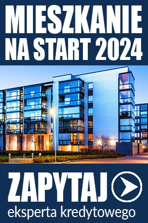 Kredyt na Start w ramach programu Mieszkanie na Start 2024